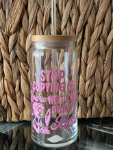 Load image into Gallery viewer, Stop Copying Me
